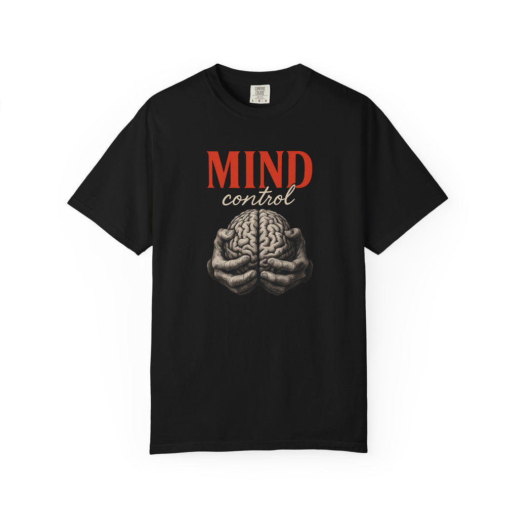 Mind Control, Unisex Garment-Dyed T-shirt